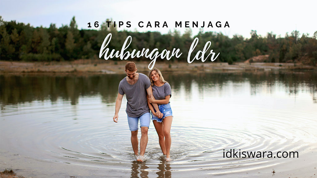 cara-menjaga-hubungan-ldr