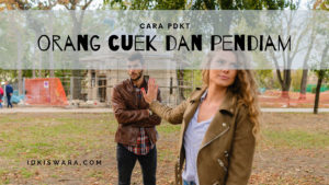 cara-pdkt-orang-cuek-dan-pendiam