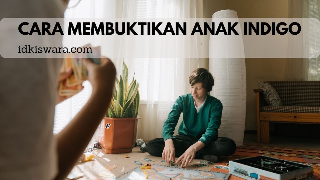 cara-membuktikan-anak-indigo