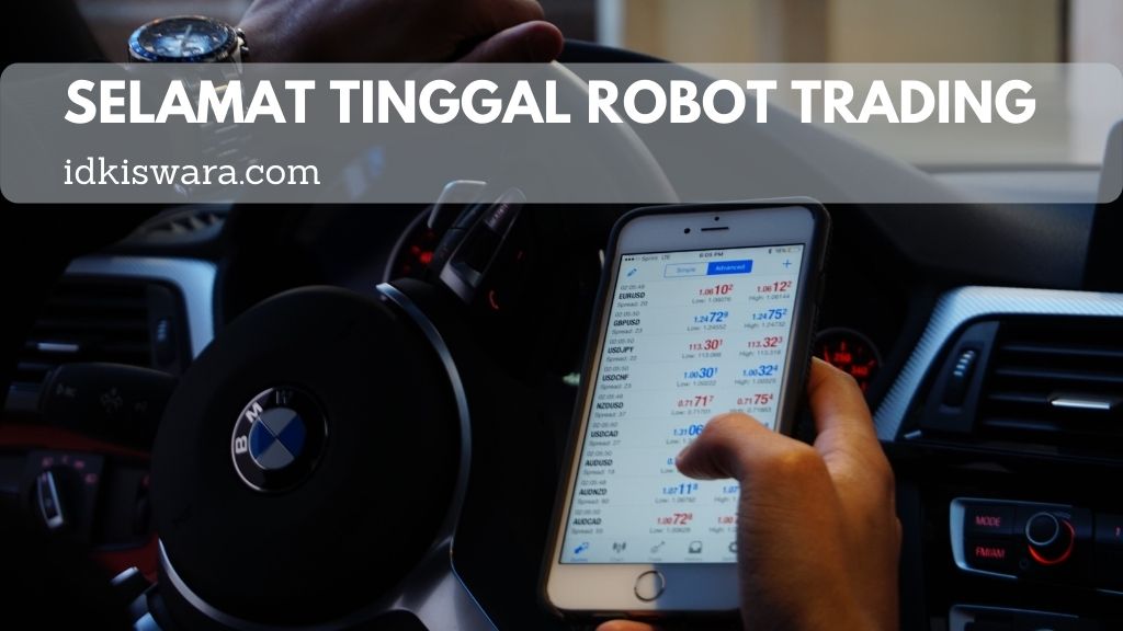 selamat tinggal robot trading forex