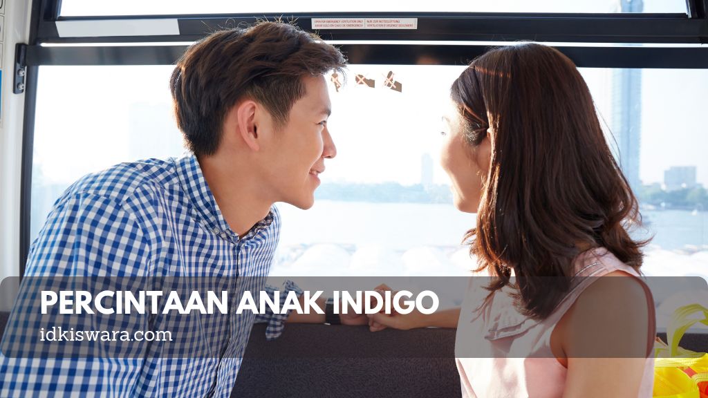 hubungan percintaan dengan anak indigo