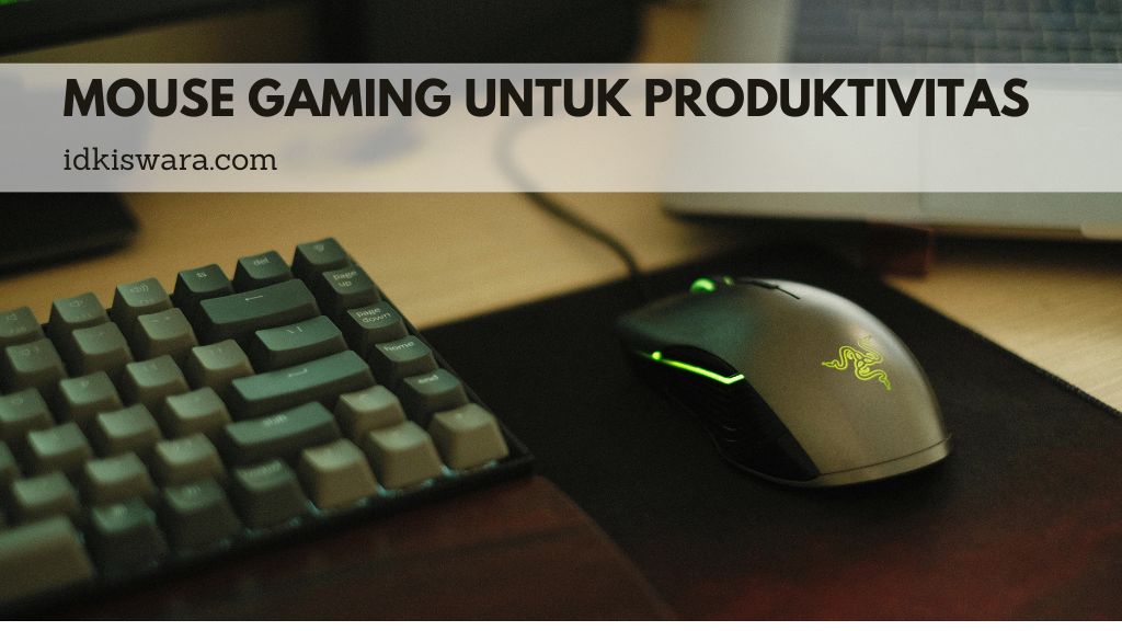 mouse gaming untuk produktivitas